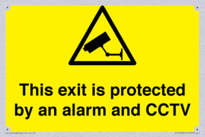 This exit is protected by an alarm and CCTV